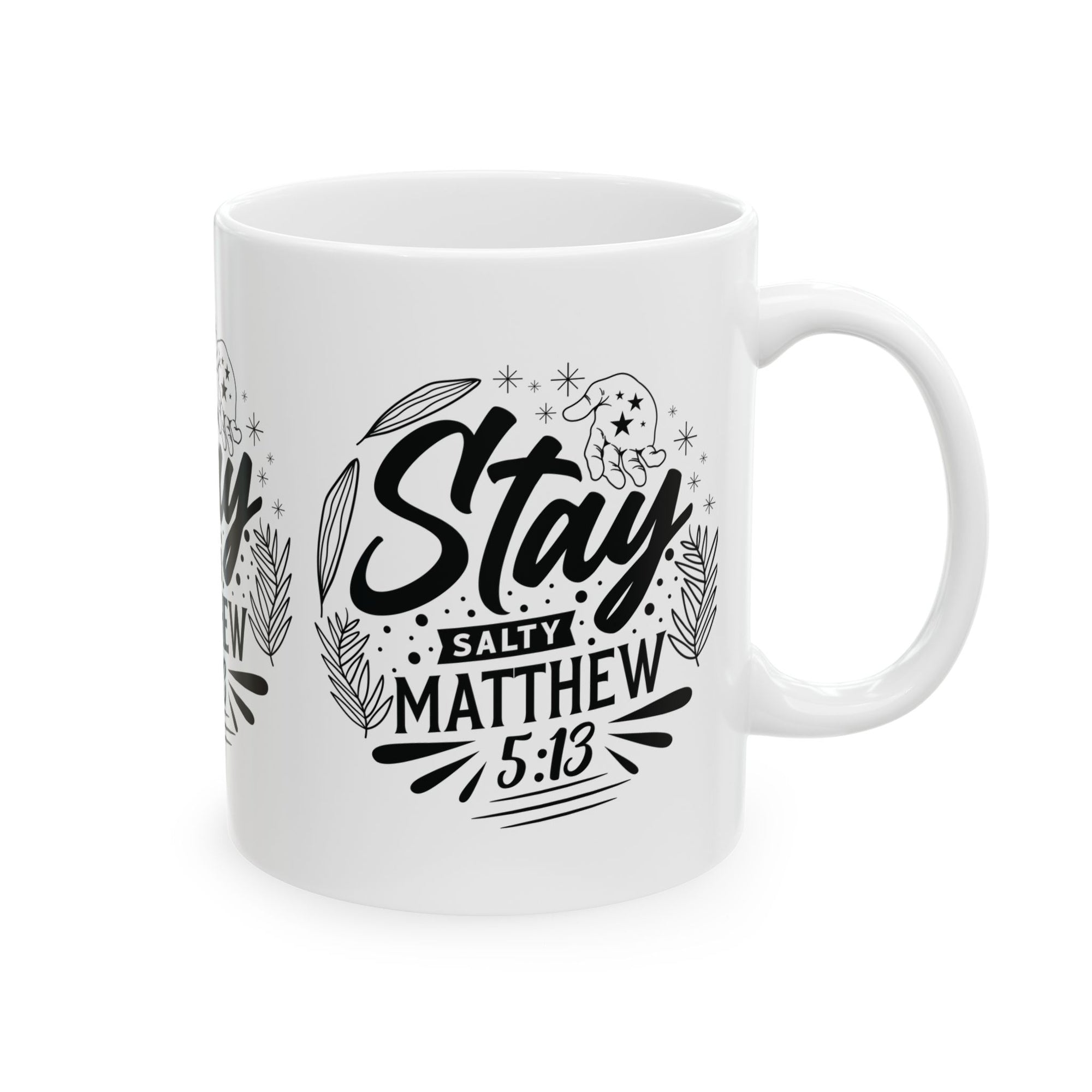 Inspirational Ceramic Mug - "Stay salty Matthew" - Perfect for Daily Motivation & Gift Giving